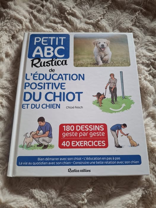 PETIT ABC DE L’EDUCATION POSITIVE DU CHIOT ET DU CHIEN